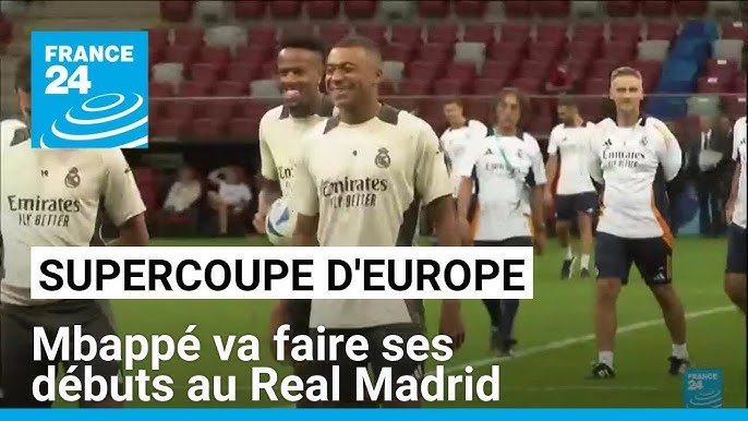 search image 2 Kylian Mbappé prêt à faire ses débuts au Real Madrid en Supercoupe de l'UEFA 2